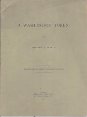 A Washington Token. By William C. Wells.