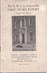 he Y.W.C.A. Central Club. First Year's Report. 1932 to 1933.
