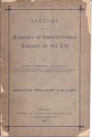  Lecture on the Aetiology of Constitutional Diseases of the Eye