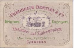 Frederick Bentley & Co. (Late Thomas Harrild.) Printers