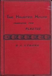 The Haunted House translated from Plautus