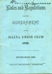  Rules and Regulations for the Government of the Malta Union Club 